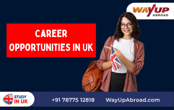 Career Opportunities in UK for Indian Students